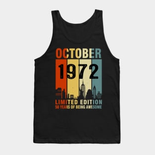 October 1972 Limited Edition 50 Years Of Being Awesome Tank Top